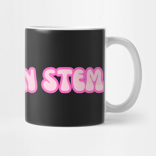 Groovy Font Women in STEM Pink by emilykroll